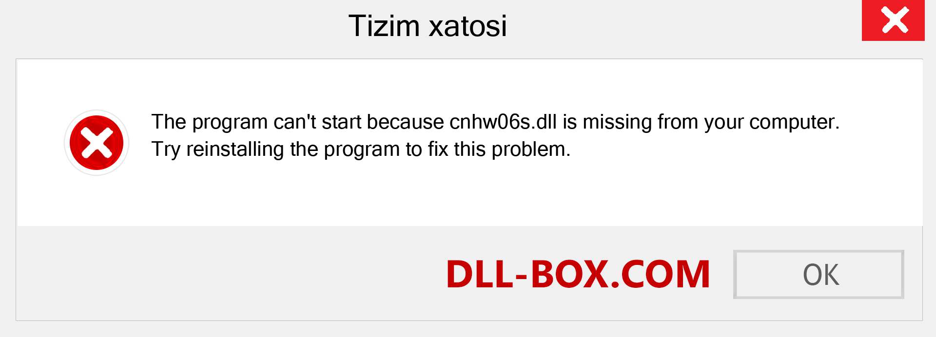 cnhw06s.dll fayli yo'qolganmi?. Windows 7, 8, 10 uchun yuklab olish - Windowsda cnhw06s dll etishmayotgan xatoni tuzating, rasmlar, rasmlar